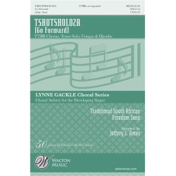 Tshotsholoza (Go Forward)