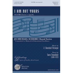 Randall Stroope: I Am Not Yours