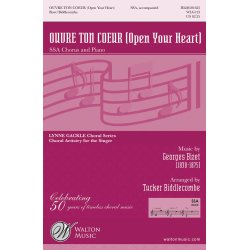 Georges Bizet: Ouvre Ton Coeur