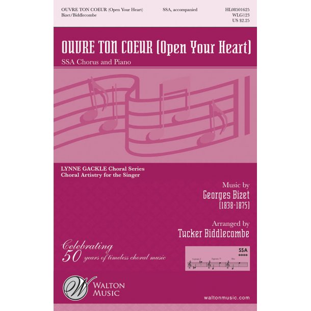 Georges Bizet: Ouvre Ton Coeur