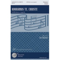 BARNUM ERIC WILLIAM ADORAMUS TE CHRISTE SATB DV A CAPPELLA CHORAL