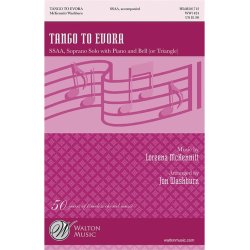 MCKENNITT LOREENA TANGO TO EVORA (WASHBURN JON) SSAA CHORAL