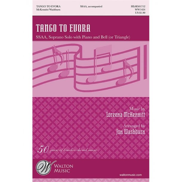 MCKENNITT LOREENA TANGO TO EVORA (WASHBURN JON) SSAA CHORAL