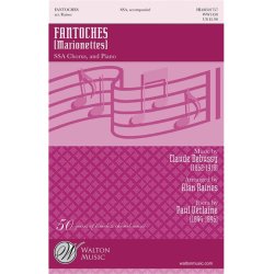 DEBUSSY CLAUDE FANTOCHES MARIONETTES (RAINES ALAN) SSA CHORAL