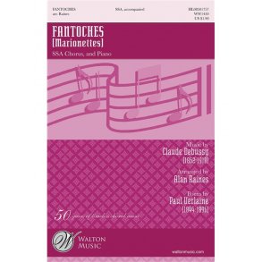DEBUSSY CLAUDE FANTOCHES MARIONETTES (RAINES ALAN) SSA CHORAL