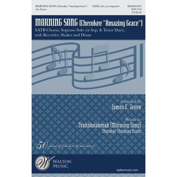 MORNING SONG CHEROKEE AMAZING GRACE (ARR GREEN JAMES) SATB CHOR