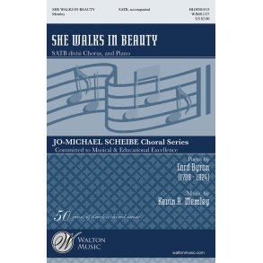 MEMLEY KEVIN A SHE WALKS IN BEAUTY SATB DIVISI CHOR