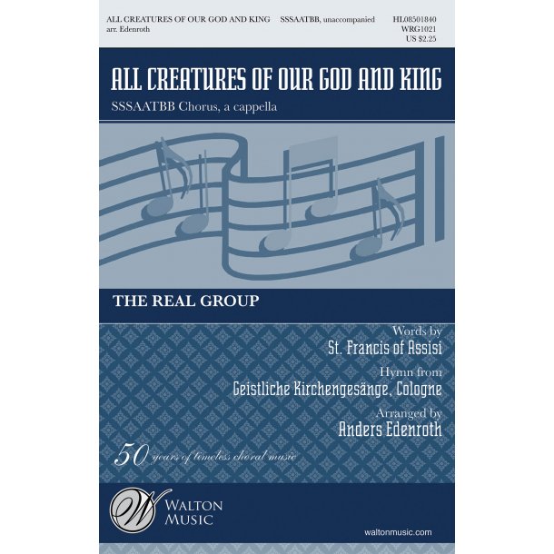 ALL CREATURES OF OUR GOD AND KING (ARR EDENROTH ANDERS) SSSAATBB ACAP