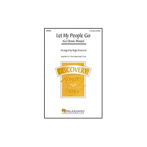 Let My People Go : (Go Down, Moses)