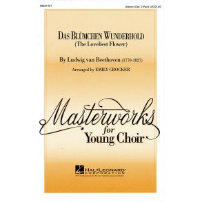 Das Blümchen Wunderhold : (The Loveliest Flower)