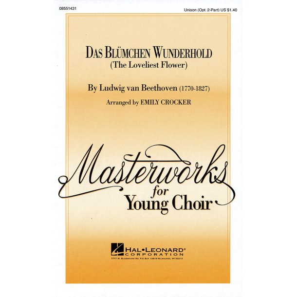 Das Bl&uuml;mchen Wunderhold : (The Loveliest Flower)