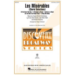 Les Misérables : (Choral Selections)