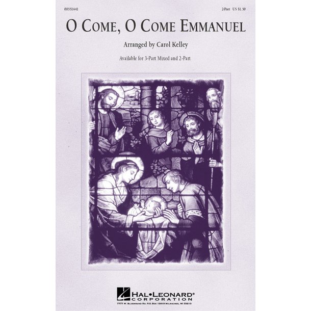 O Come, O Come Emmanuel