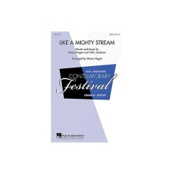 Like A Mighty Stream Jcbsn/Hgan Satb