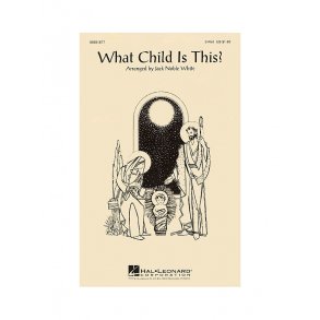 What Child Is This? (2-Part)