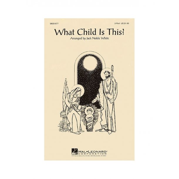 What Child Is This? (2-Part)