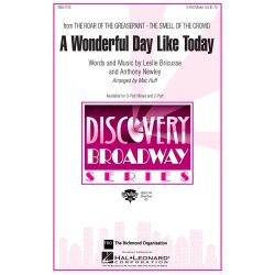 A Wonderful Day Like Today