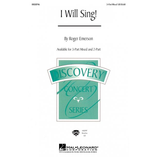 Roger Emerson: I Will Sing! (3-Part Mixed)