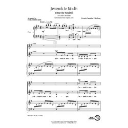 J'ENTENDS LE MOULIN I HEAR THE WINDMILL (ARR CROCKER EMILY) 2PT CHORAL