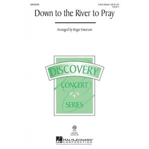 Down To River To Pray (Emerson) 3pt
