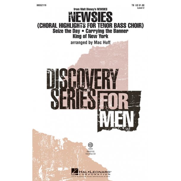 Newsies : (Choral Highlights for Tenor Bass Choir) Discovery Level 2
