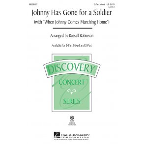 Johnny Has Gone for a Soldier : (with When Johnny Comes Marching Home) Discovery Level 2