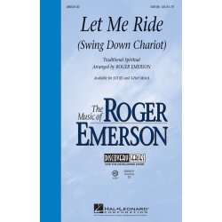 LET ME RIDE (ARR ROGER EMERSON) SATB CHORAL