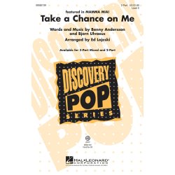 TAKE A CHANCE ON ME (LOJESKI) 2PT