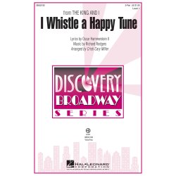 I Whistle a Happy Tune : (from The King and I) Discovery Level 1