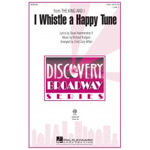 I Whistle a Happy Tune : (from The King and I) Discovery Level 1