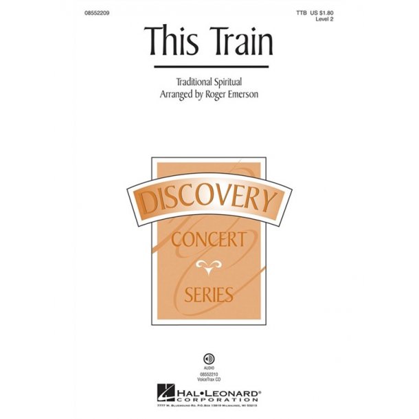 THIS TRAIN (EMERSON ROGER) TTB CHORAL SHEET MUSIC