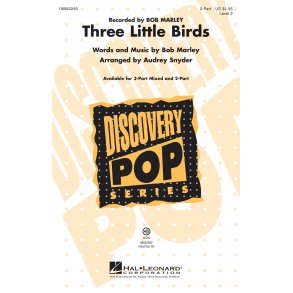 Marley Bob Three Little Birds (Arr Snyder Audrey) 2 Part Choral