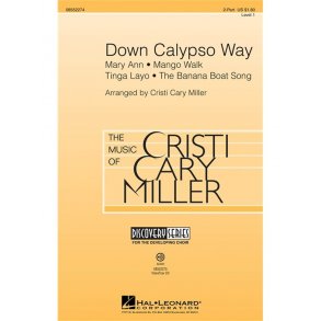 Down Calypso Way (Miller) 2pt Chor