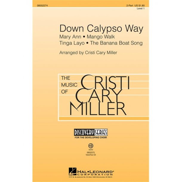 Down Calypso Way (Miller) 2pt Chor