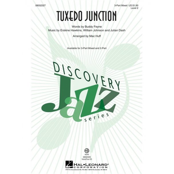 TUXEDO JUNCTION (HUFF MAC) 3 PART MIXED CHORAL SHEET MUSIC