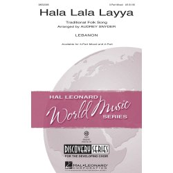 HALA LALA LAYYA (ARR SNYDER AUDREY) 3 PART MIXED CHORAL