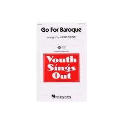 Go For Baroque (Arr. Audrey Snyder)- SAB