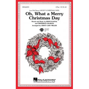 Oh What a Merry Christmas Day : from Mickey's Christmas Carol