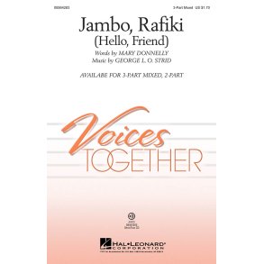 Strid George/Donnelly Mary Jambo Rafiki Hello Friend 3 Part Mixed Chor