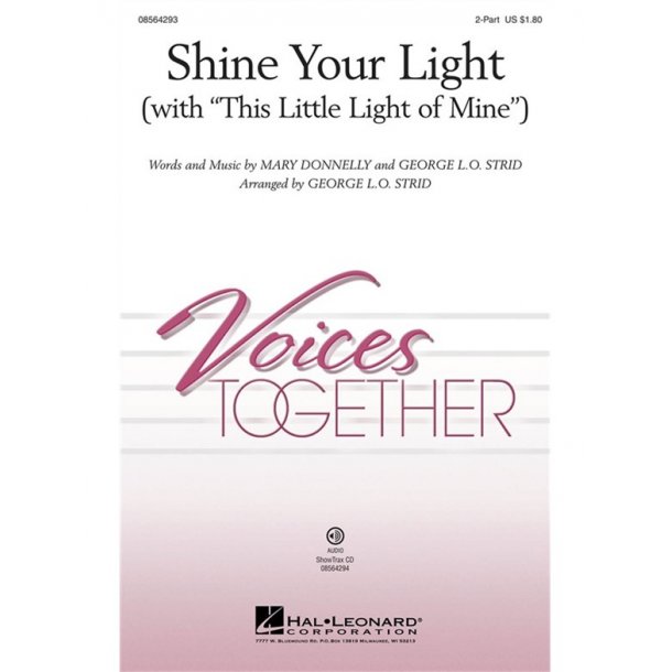 Donnelly Shine Your Light 2pt Choral