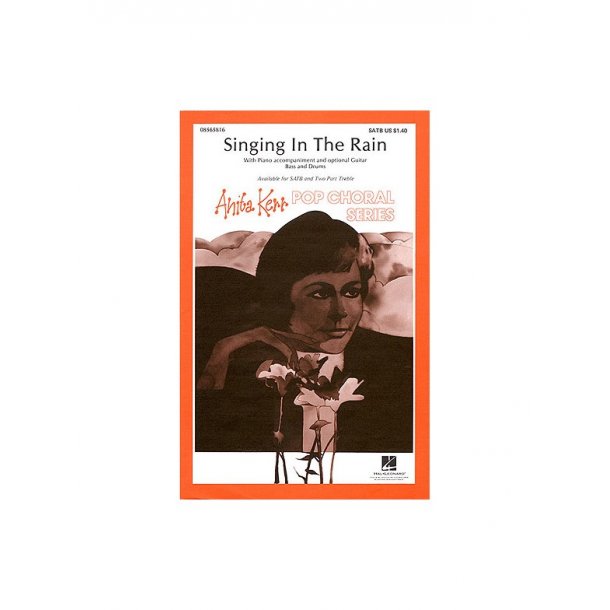 Nacio Herb Brown: Singing in the Rain (SATB)