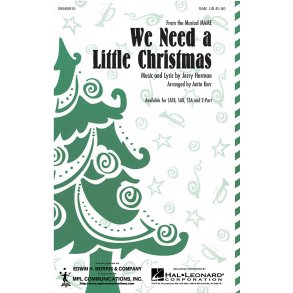 We Need a Little Christmas