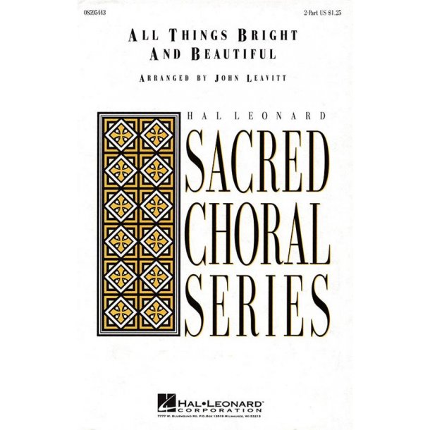 All Things Bright and Beautiful : 2-Part and Piano