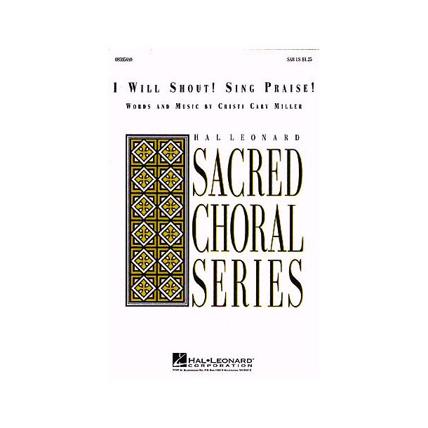 I Will Shout! Sing Praise!