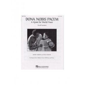 David Fanshawe: Dona Nobis Pacem A Hymn For World Peace (SATB)