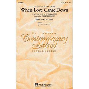 When Love Came Down