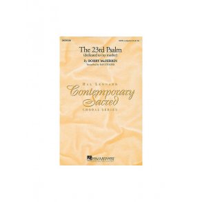 The 23rd Psalm (dedicated to my mother)