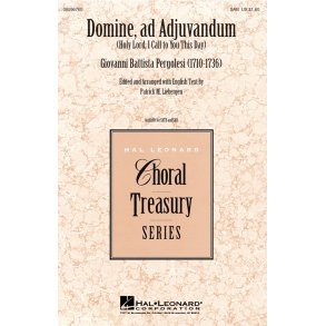 Domine, ad Adjuvandum : Holy Lord, I Call to You This Day