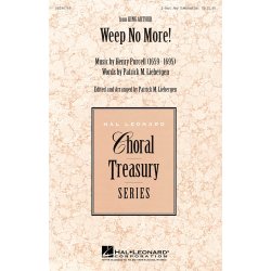 PURCELL HENRY WEEP NO MORE! (LIEBERGEN) 2-PART CHOIR/PIANO CHORAL