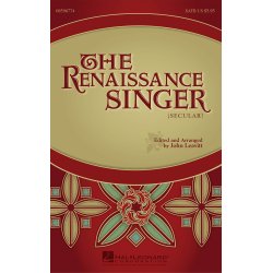 The Renaissance Singer Secular (Ed Leavitt John) Satb Choral